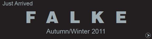 Just Arrived... Autumn/Winter 2011 Falke Items 