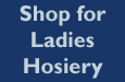 Shop for Ladies Hosiery - Sheer Tights - Fashion Tights - Opaque Tights - Patterned Tights