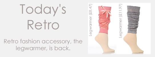 Today's Retro - Legwarmers are back - SockShop Stylist - The online Style section
