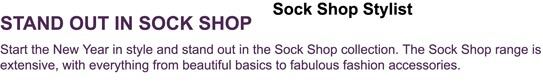 Stand Out in Sock Shop - Fashion Tips for Tights, Socks, Hosiery and Legwear - Go on,treat your feet!