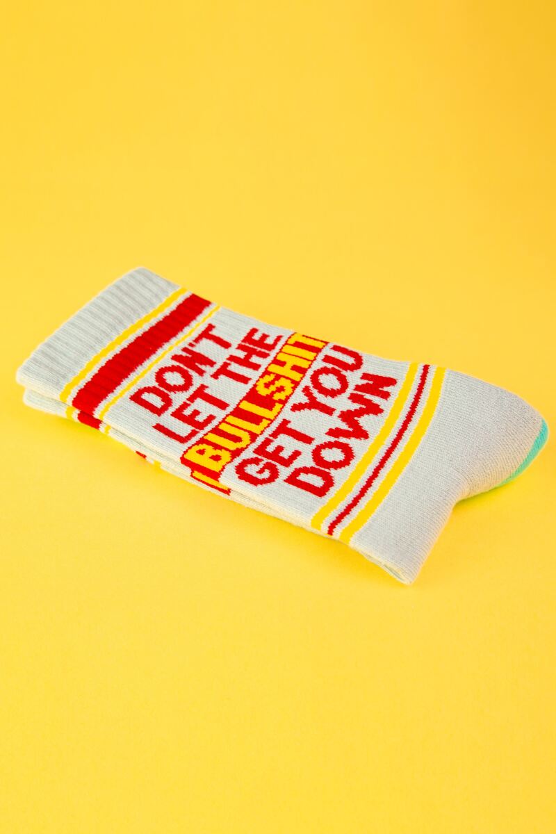 Gumball Poodle 1 Pair Don't Let The Bullshit Get You Down - Gym Crew Socks Cotton Socks