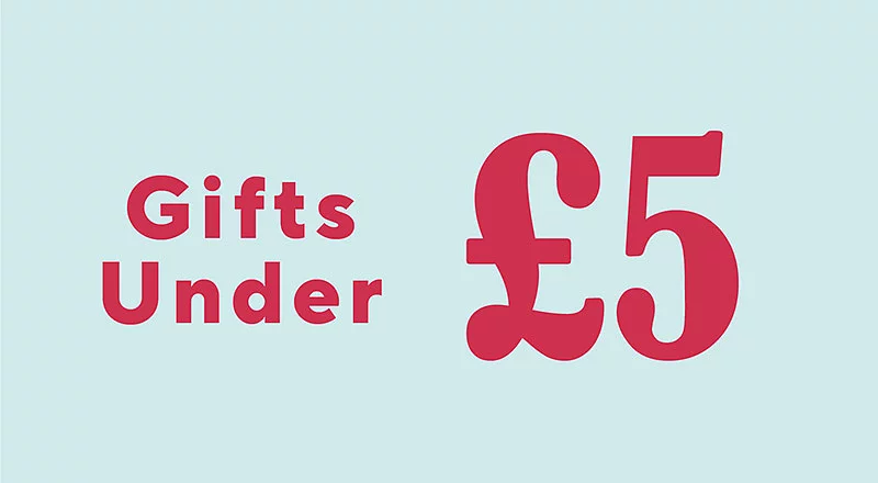 A little something extra - gifts under £5