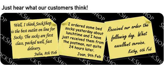 What our customers think at SockShop.co.uk- 15th February 2010 What our customers think at SockShop.co.uk- 15th February 2010